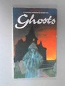 A Young Person's Guide to Ghosts