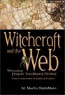 Witchcraft and the Web  Weaving Pagan Traditions Online