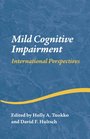 Perspectives on Mild Cognitive Impairment