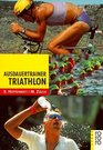 Ausdauertrainer Triathlon Training mit System