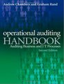 Operational Auditing Handbook Auditing Business and IT Processes