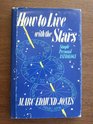 How to Live With the Stars Simple Personal Astrology