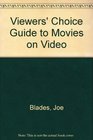 Viewers' Choice Guide to Movies on Video