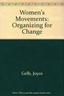 Women's Movements Organizing for Change