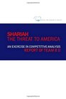Shariah The Threat To America An Exercise In Competitive Analysis