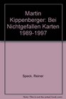 Martin Kippenberger Bei Nichtgefallen Karten 19891997