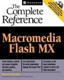 Macromedia Flash MX The Complete Reference