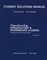 Student Solutions Manual for Experiencing Introductory and Intermediate Algebra Through Functions and Graphs