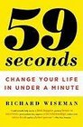 59 Seconds: Change Your Life in Under a Minute (Vintage)