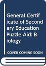 General Certificate of Secondary Education Puzzle Aid Biology