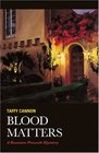Blood Matters (Roxanne Prescott, Bk 2)