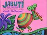Jabut the Tortoise A Trickster Tale from the Amazon