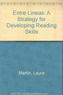 Entre Lineas A Strategy for Developing Reading Skills