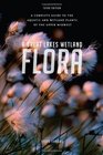 A Great Lakes Wetland Flora A complete guide to the aquatic and wetland plants of the upper Midwest