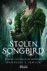 Stolen Songbird  (Malediction, Bk 1)