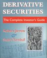 Derivative Securities The Complete Investor's Guide