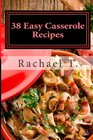 38 Easy Casserole Recipes: Simple & Delicious Casserole Recipes