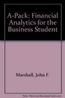 APack Financial Analytics for the Business Student
