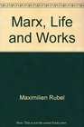 Marx Life and Works