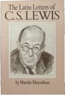 The Latin letters of CS Lewis to Don Giovanni Calabria of Verona and to members of his congregation 1947 to 1961