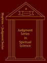 Jugement Series In Spiritual Science