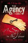 The Agency: Spy in the House No. 1