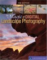 The Magic of Digital Landscape Photography