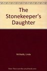 The Stonekeeper's Daughter