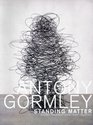 Antony Gormley Standing Matter AprilMay 2003