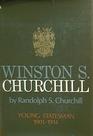 Winston S Churchill Young Statesman 19011914