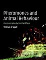 Pheromones and Animal Behaviour  Communication by Smell and Taste
