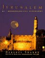 Jerusalem: : An Archaeological Biography