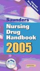 Saunders Nursing Drug Handbook 2005
