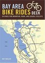 Bay Area Bike Rides Deck 50 Rides for Mountain Road and Casual Cyclists