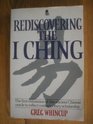 Rediscovering the I Ching