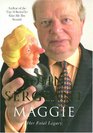 Maggie Her Fatal Legacy