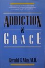 Addiction and Grace