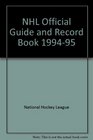 The National Hockey League Official Guide  Record Book 199495