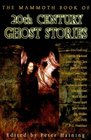 The Mammoth Book of 20th Century Ghost Stories