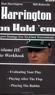 Harrington on Hold 'em Expert Strategies for No Limit Tournaments Vol  IIIThe Workbook