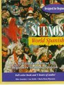 Suenos World Spanish A SelfGuided Course for Beginner's Learning Spanish