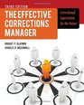 The Effective Corrections Manager Correctional Supervision for the Future