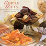 Edible Gifts Irresistible Treats for Giving from the Pantry
