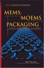 MEMS/MOEM Packaging