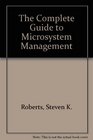 The Complete Guide to Microsystem Management