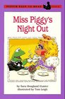 Miss Piggy's Night Out