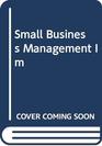 Small Business Management IM