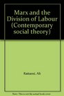 Marx and the Division of Labour