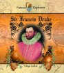 Sir Francis Drake (Famous Explorers)