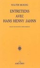 Entretiens avec Hans Henny Jahnn
